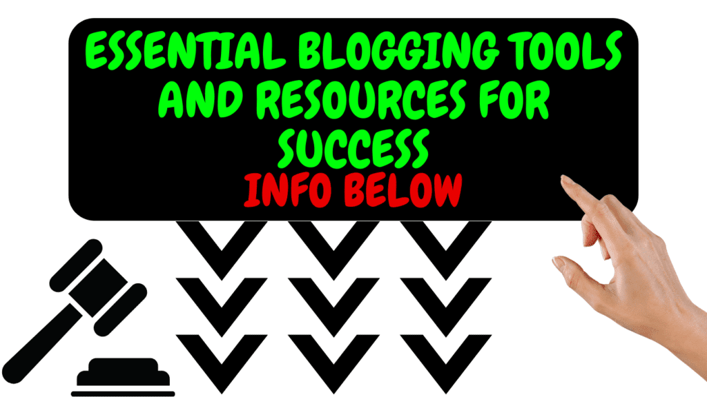 best blogging tools and resources