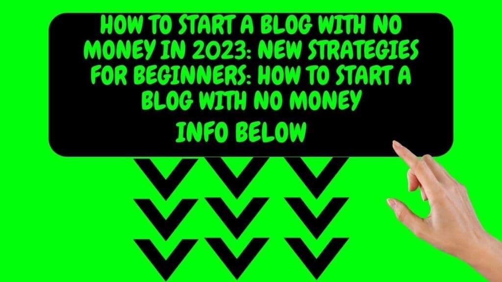 [how to start a blog with no money]